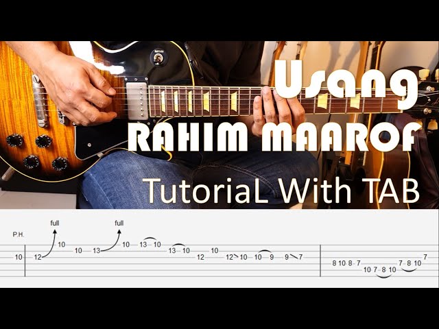 RAHIM MAAROF - Usang - Guitar Solo Tutorial with TAB class=