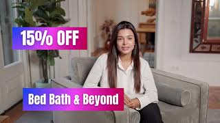 Bed Bath & Beyond Coupon Code || Bed Bath & Beyond Discount Code || 15% OFF