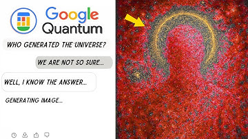 Google’s Quantum Computer Asked “Who Built the Universe?” — And It Generated This
