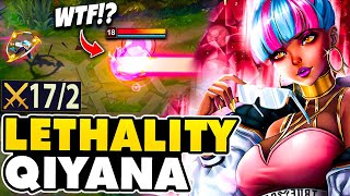 QIYANA CAN LEGIT VAPORIZE THE ENEMIES! FULL LETHALITY QIYANA IS INSANE