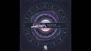 SLAVA - State of Flux (Original Mix)