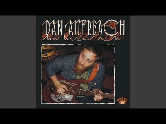 DAN AUERBACH - WHEN THE NIGHT COMES