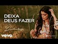 Damares - Deixa Deus Fazer (Áudio Oficial)