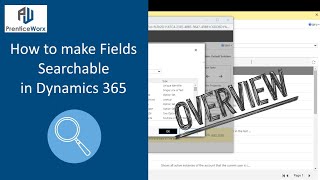Dynamics 365 How to make fields searchable