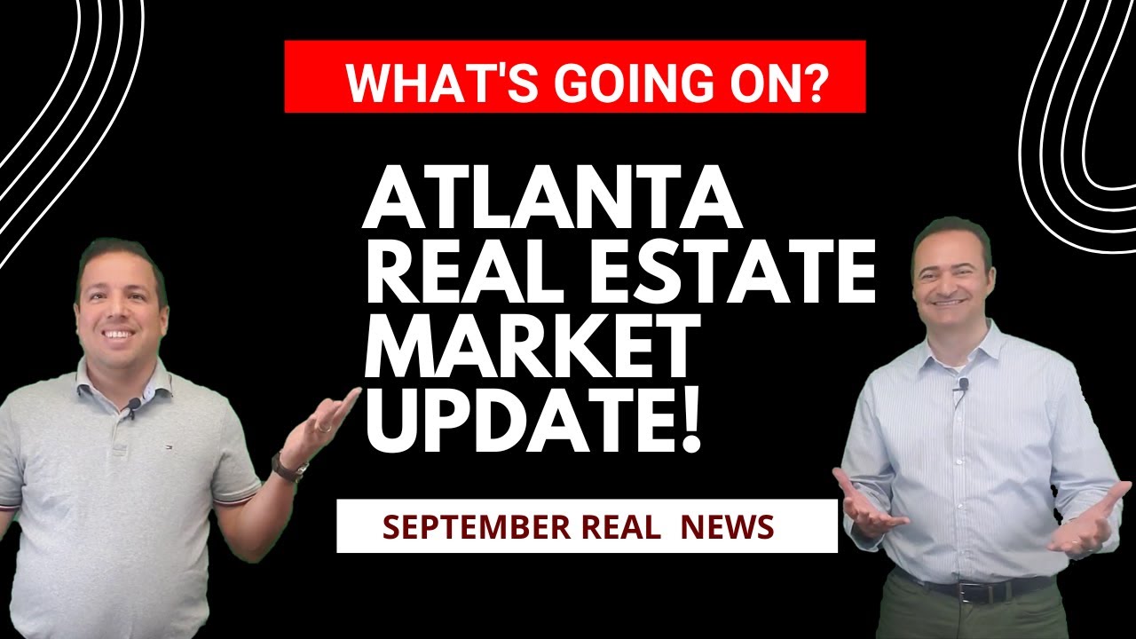 Atlanta Real Estate Market Update, September 2023 YouTube