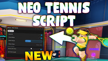 *NEW* Neo Tennis Script (PASTEBIN 2025) (AUTO HIT , VISUAL HITBOX , AIM VIEW )