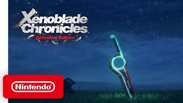 7 Minutes of Relaxation with Xenoblade Chronicles: Definitive Edition