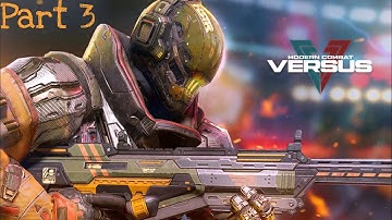 Modern Combat VERSUS ( Android ) | Part 3 | GamePlay and Walkthrough | GamesBond OO7