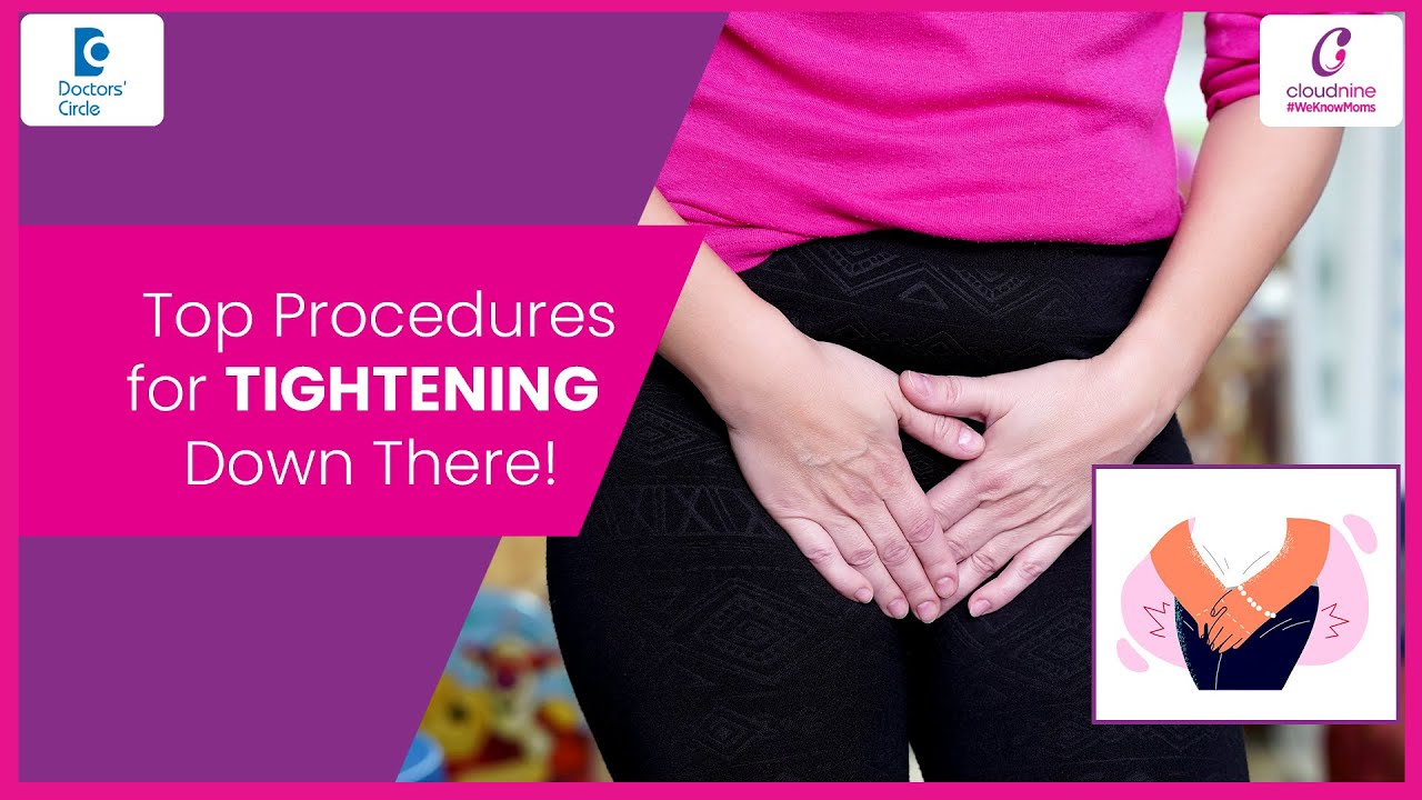 how-to-make-it-tight-down-there-for-better-pleasure-vaginal