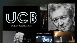 Rodney Crowell - We Can&#39;t Turn Back Now