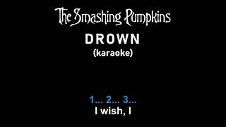 Karaoke The Smashing Pumpkins - Drown