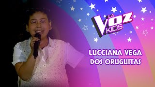 Lucciana Vega | Dos oruguitas | Conciertos en vivo | Temporada 2022 | La Voz Kids