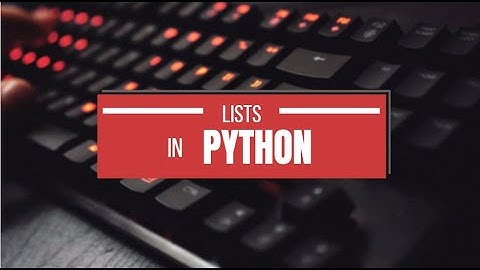 Lists in Python