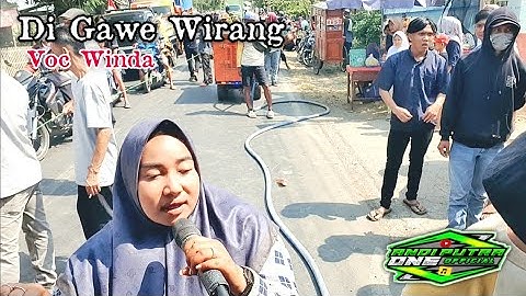 ANDI PUTRA 1 Di Gawe Wirang Voc Winda Live Mulyasari Betok Binong Tgl 6 Agustus 2023