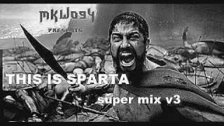 This is Sparta super mix v3