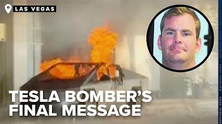 The final message sent from Las Vegas Tesla bomber now released