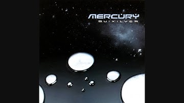 Mercury – Quixilver [2002]