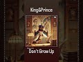 【🌏】King &amp; Prince "Don't Grow Up"