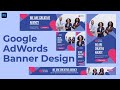 Photoshop Tutorial : Google Display Ads Banner Design in Photoshop - PSD