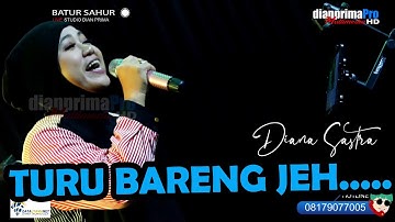 TURU BARENG COVER DIANA SASTRA