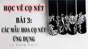 Học vẽ cọ nét cho người mới bắt đầu bài 3: Những mẫu hoa cọ nét ứng dụng