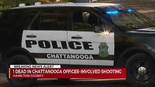 1 dead in Chattanooga officer-involved shooting