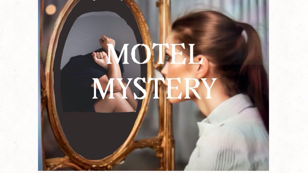 MOTEL MYSTERY