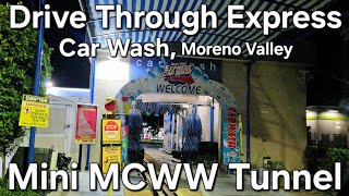 Drive Through Express Car Wash, Moreno Valley - Mini Mcww Tunnel