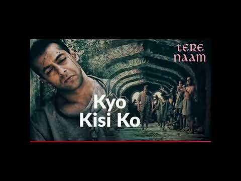 (Kyo Kisi Ko ) Tere Naam | Salman Khan, Bhumika Chawla |Udit Narayan, Himesh...