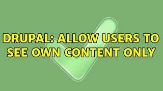 Famous Drupal: Allow users to see own content only Net Worth