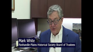 PPHS: WT, TAMU to end Panhandle-Plains Historical Museum partnership - Mark White, PPHS Board of Tru