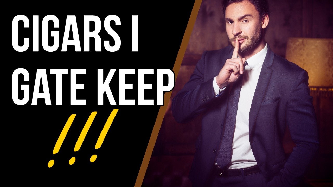 Сигары настолько хороши, что я держу их в секрете! 