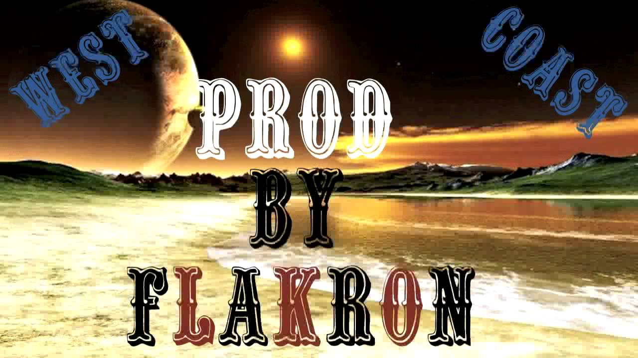 West Coast Beat *2013* ( Produced By Flakron )