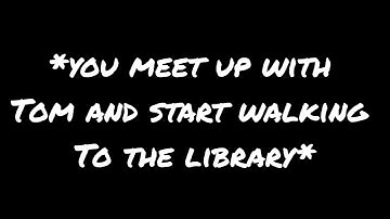 Tom riddle × y/n part 11🥰
