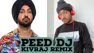 Peed Cover Mix | DJ Kivraj