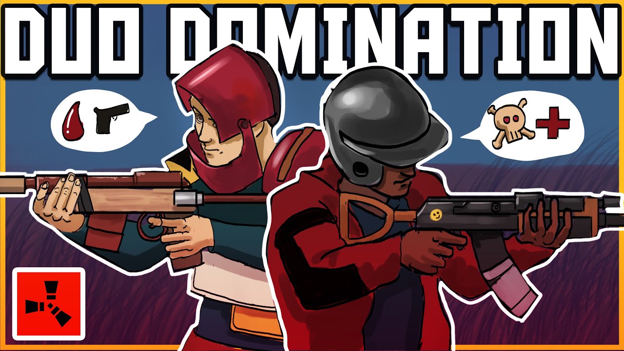 Rust | DUO DOMINATION SURVIVAL - YouTube