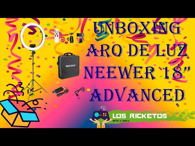 UNBOXING ARO DE LUZ NEEWER 18 PULGADAS  