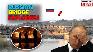 BIG EXPLOSION! Bridge Used For Russian Ammo Transfer Exploded By Ukraine!