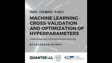Machine Learning and Model Selection: Cross-Validation and Optimization of Hyperparameters