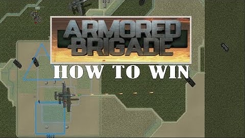How to Win in Armored Brigade Beginner to Advanced Tutorial Battle in the Cemetery