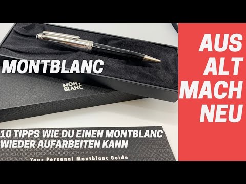 MONTBLANC Doue Steel Kugelschreiber aufarbeiten und polieren aus alt mach neu - Anleitung