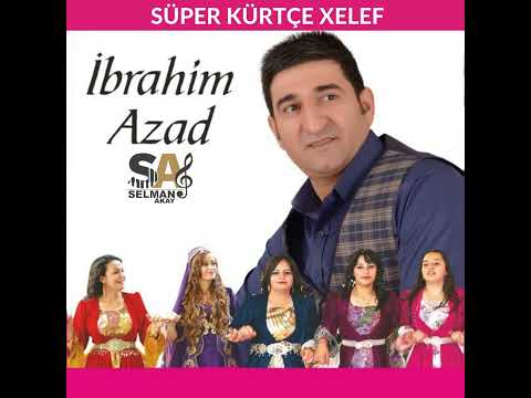 İbrahim Azad - Kürtçe Süper Xelef