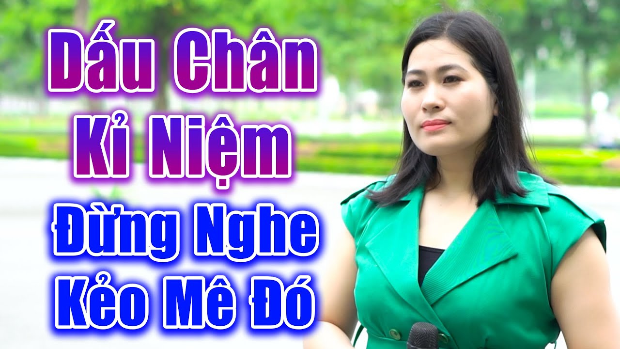 Dấu Chân Kỉ Niệm - Đẳng Cấp Hát Đường Phố Là Đây Chứ Đâu - Lệ Thủy