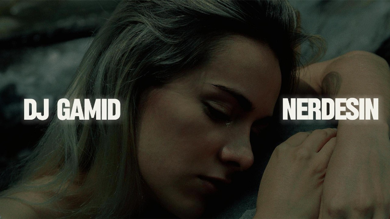 DJ Gamid - Nerdesin adlı videoyu YouTube'da izle DJ Gamid - Nerdesin adlı videoyu YouTube'da izle