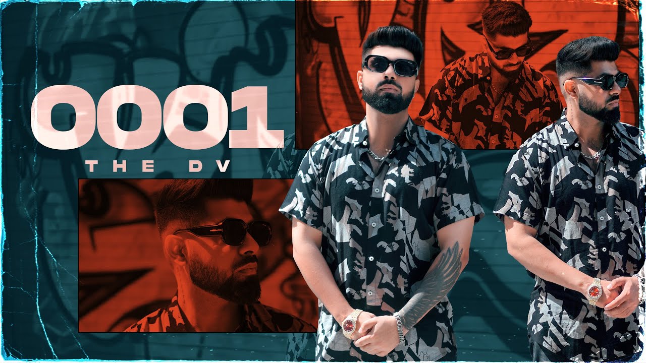 0001 ( Official Video 4K ) - The DV | New Punjabi Song 2023 |