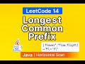 LeetCode 14: Longest Common Prefix | Easy Solution Explained | Java