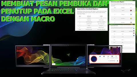 002 Membuat Pesan Pembuka dan Penutup Pada Macro Excel