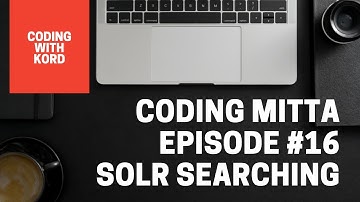 Episode #16 | Solr Searching