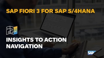 Insight to Action Navigation in SAP Fiori 3 for SAP S/4HANA