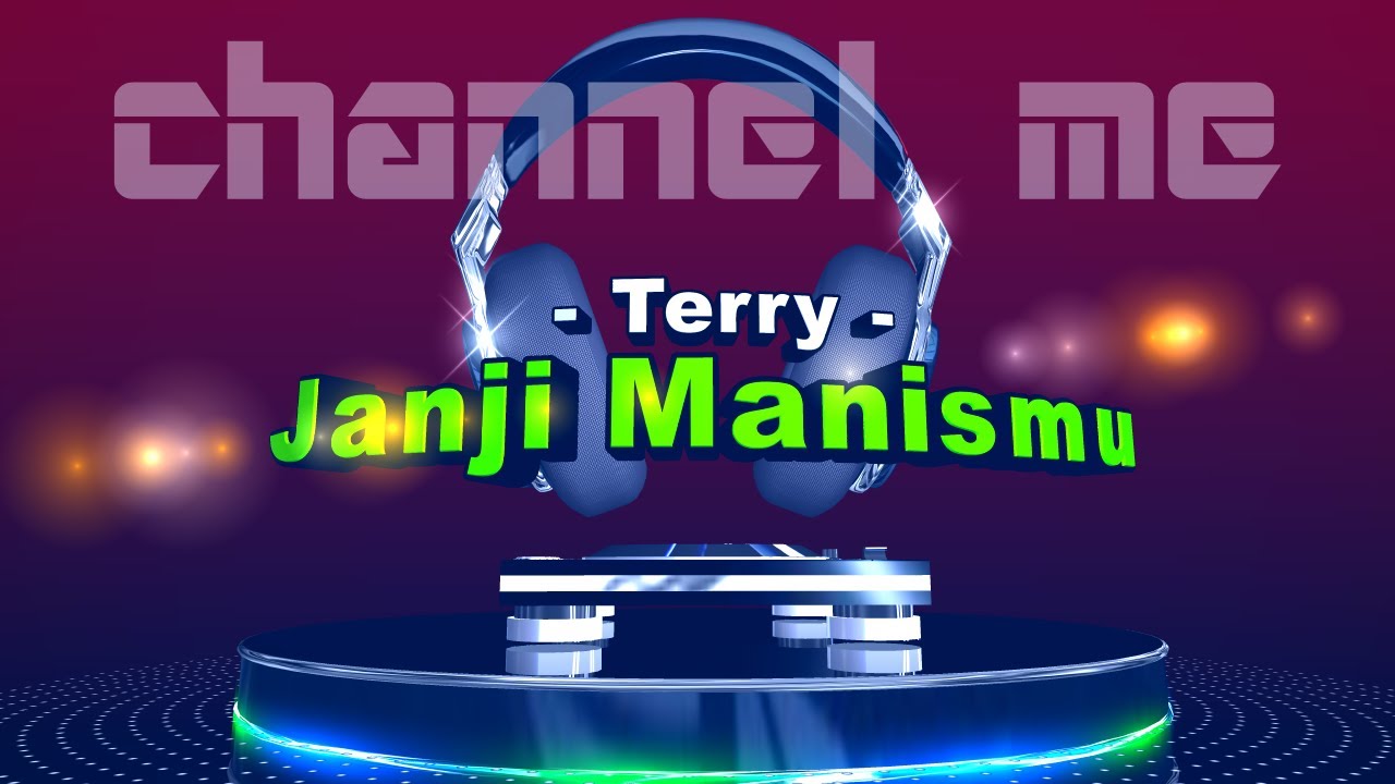 Terry janji manismu lirik